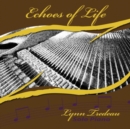 Echoes of Life - CD