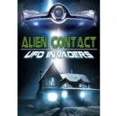 Alien Contact - UFO Invaders - DVD