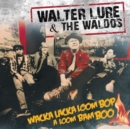 Wacka Lacka Boom Pop a Loom Bam Boo - Vinyl
