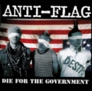 Die for the Government - Vinyl