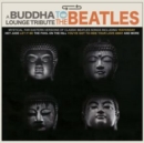 A Buddha Lounge Tribute to the Beatles - Vinyl