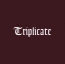 Triplicate - Vinyl