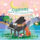 Cello Dreams. Berceuses Pour Violoncelle Et Piano - CD