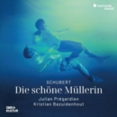 Schubert: Die Schöne Müllerin - CD