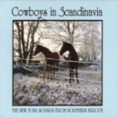Cowboys in Scandinavia - CD