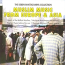 Muslim Music from Europe & Asia - CD