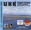 Ambiances Naturelles Et Faune De L'île De Ré - CD