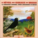 Dawn Chorus - Birds Awakening in Bresse - CD
