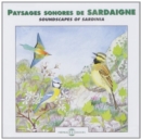 Paysages Sonores De Sardaigne: Soundscapes of Sardinia - CD