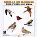 Oiseaux Du Maghreb (Birds of N.W. Africa) - CD
