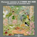 Paysages Sonores De L'Inde Du Sud - CD