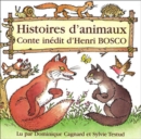 Histoires D'animaux: Conte Inedit D'Henri Bosco - CD