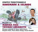 Contes Traditionnels Du Danemark & Islande - CD