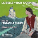 La Belle Au Bois Dormant Suivi De Fanfan La Tulipe - CD