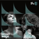 Broad Ways - CD
