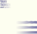 Yann Tiersen: Avant La Chute - Vinyl