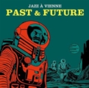 Jazz a Vienne - past & future - Vinyl