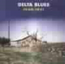 Delta Blues 1940 - 51 - CD