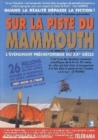 Sur La Piste Du Mammoth - DVD