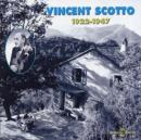 Vincent Scotto 1922 - 1947 - CD