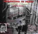 Argentina in Paris 1924-1950 [french Import] - CD