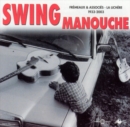 Swing Manouche: Anthologie 1933-2003 - CD