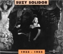 Suzy Solidor 1933 - 1952 [french Import] - CD