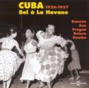 Cuba: Bal a La Havane 1926 - 1937 [french Import] - CD