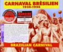 Carnaval Brésilien 1930-1956 - CD