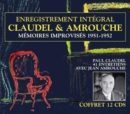 Paul Claudel & Jean Amrouche: Mémoires Improvisés : 1951-1952 - CD