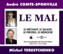 Le Mal: Le Méchant, Le Salaud, Le Pervers, Le Médiocre - CD