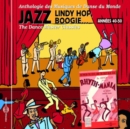 Jazz: Lindy Hop, Boogie...: The Dance Master Classics, Annees 40-50 - CD