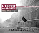 L'esprit Anarchiste 1820-1990: Chansons Anarchistes Et Pacifistes - CD