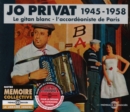 Le Gitan Blanc - L'accordeoniste De Paris 1945-1958 - CD