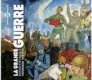 La Grande Guerre: Enregistrements Historiques 1914-1918 - CD