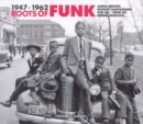 Roots of Funk 1947-1962 - CD