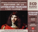 Histoire De La Litterature Francaise: L'age Classique - CD