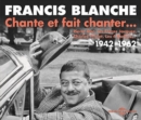 Francis Blanche 1942-1962 - CD