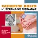 L'haptonomie Périnatale - CD