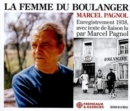 La Femme Du Boulanger: Enregistrement 1938, Avec Texte De Liason Lu Par Marcel Pagnol - CD