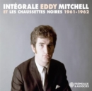 Intégrale: Eddy Mitchell Et Les Chaussettes Noires 1961-1962 - CD