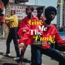 Give Me the Funk!: The Best Funky-flavored Music - CD