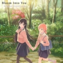 Bloom Into You - Vinyl