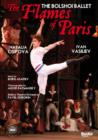 The Flames of Paris: Bolshoi Theatre Ballet - DVD