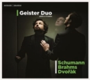 Geister Duo: Schumann/Brahms/Dvorák - CD
