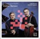 Brahms/Martucci: Two Sonatas and Two Romances for Cello And... - CD