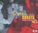Rockin' With the Krauts: Real Rock 'N' Roll Made in Germany Vol. 4 - CD