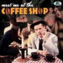Meet me at the coffee shop - CD