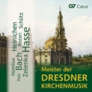 Meister Der Dresdner Kirchmusik - CD