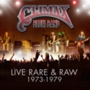Live, Rare & Raw: 1973-1979 - CD